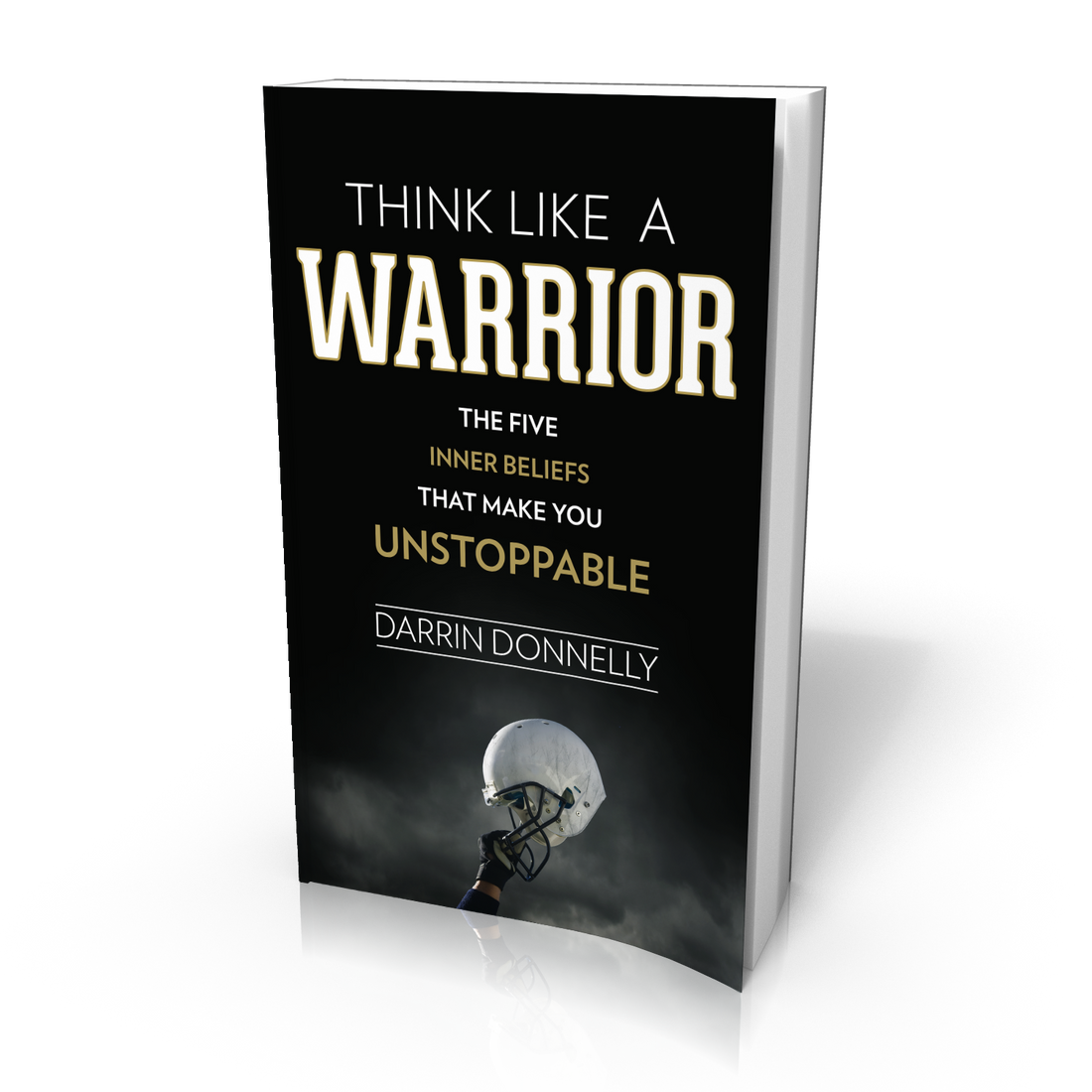 THINK LIKE A WARRIOR